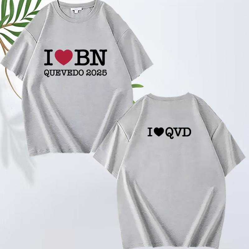 Love Bn Quevedo Fashion T Shirt Men Women Fashion Loose Funny Oversized 100% Cotton Short Sleeve Summer Print Unisextops