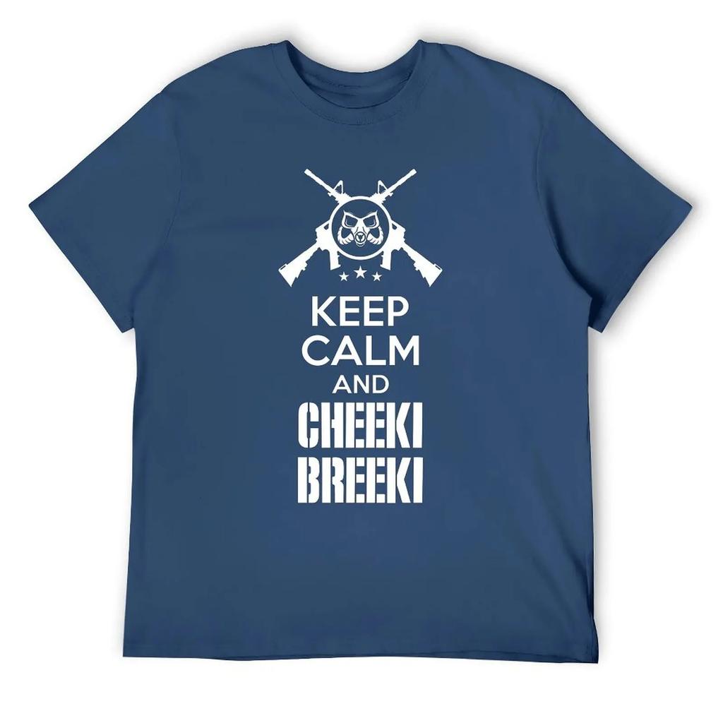 Keep Calm And Cheeki Breeki Essentiell Für T-Shirt Harajuku Kampagne Lustiges Witz-T-Shirt Lustige Grafik Zuhause Eur Größe