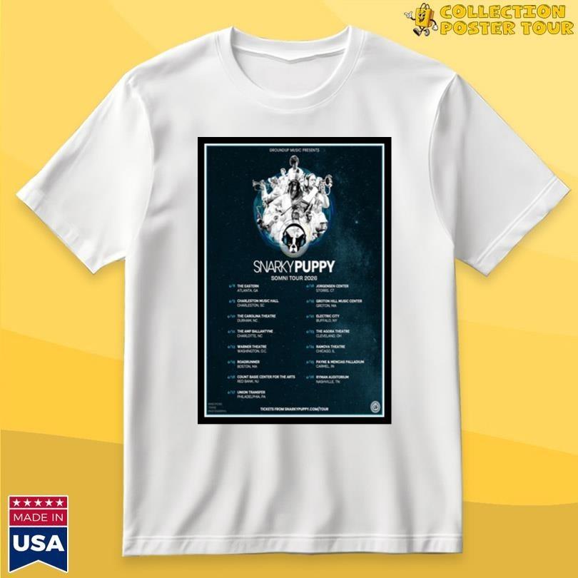 Snarky Puppy Somni US Tour 2026 Poster White Shirt All size HL960 XXL