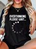 Unisex Funny Sarcastic Casual Oversized Relaxed Fit Tshirt Overthinking Everything Please Wait Loading Icon Tech Bar Graph Graphic Print Crew