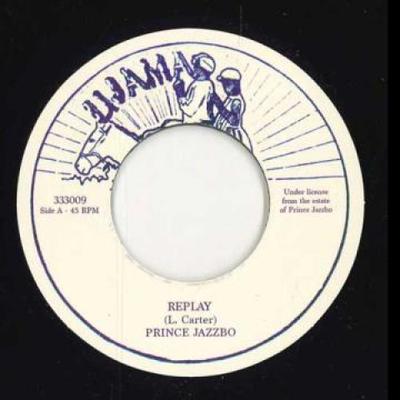7-Inch-Schallplatte PRINCE JAZZBO – Replay / Version 333009 Ujama 198 – UK Reggae, Ska & Dub
