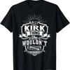 Es ist eine KIRK-Sache, die du nicht verstehen würdest Familien-Klassiker T-Shirt
