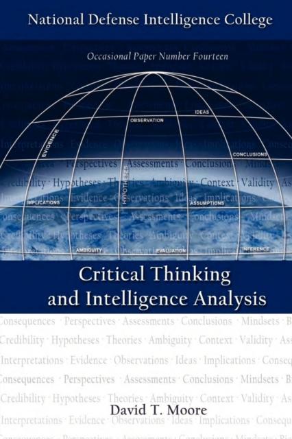 The Critical Thinking and Intelligence Analysis Book