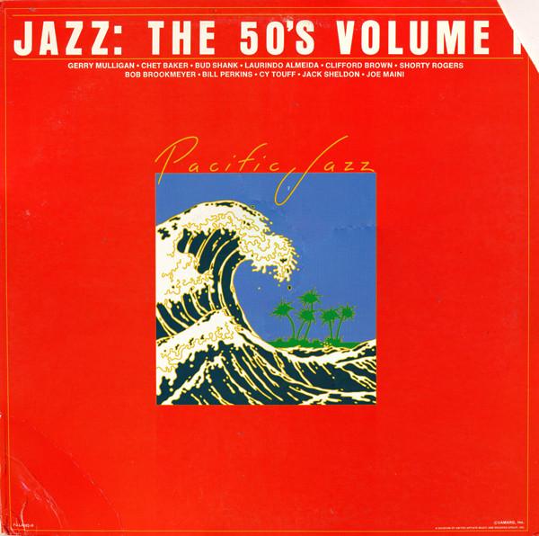 LP Record VARIOUS - Jazz: The 50's Volume I PJLA892H Pacific Jazz 1978 US Jazz Used