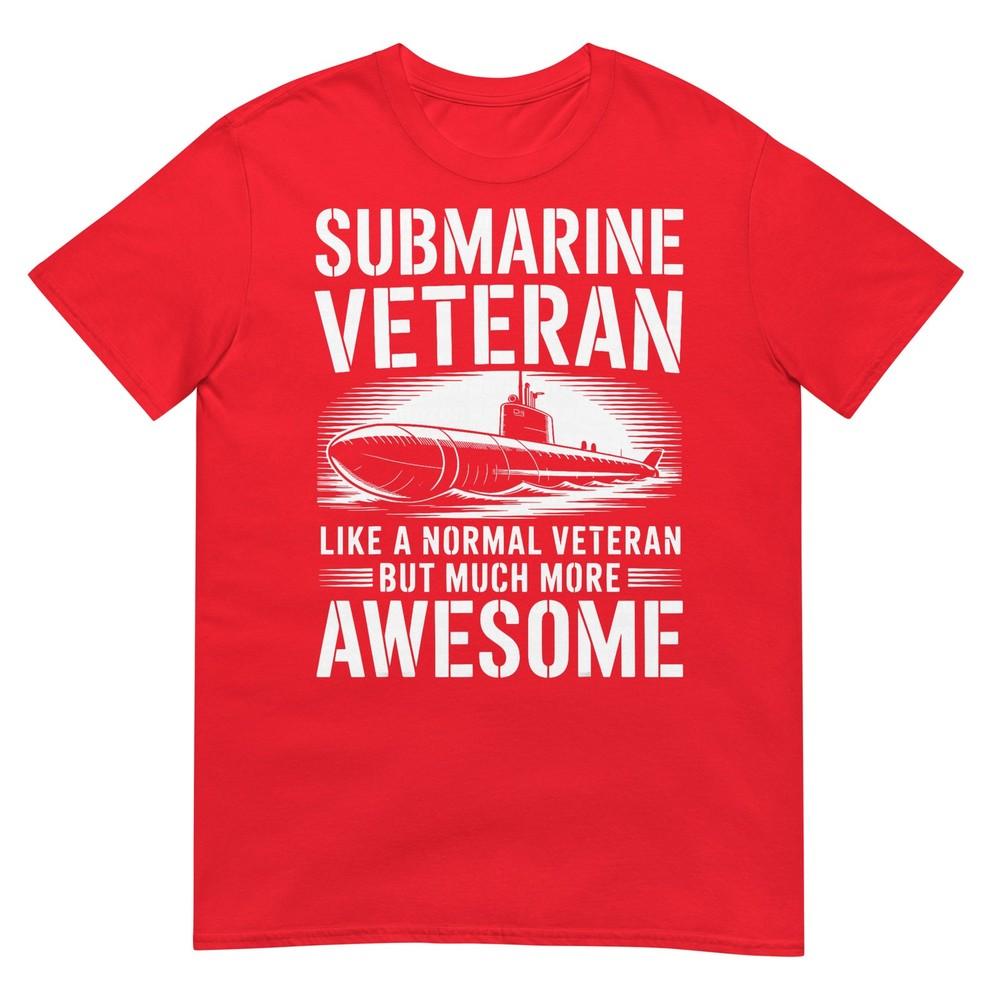 Submarine Veteran Like A Normal Veteran TShirt S
