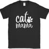 Cat Mama T-Shirt Funny Kitten Animal Pet Humor Gift Mothers Day Text Tee
