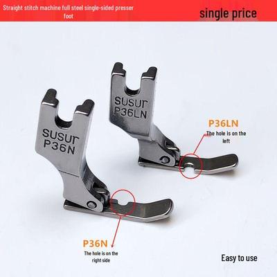 Single-Sided Steel Flatbed Sewing Machine Presser Foot for P36N/P36LN - Ideal for Zipper Sewing