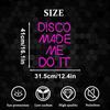 Disco Made Me Do It Led Neon Light Signs for Wall Decor, Pink Neon Light Signs for Bedroom Bachelorette Party Birthday Wedding Engagement Party Bar