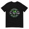 Jeder im Pub wird schlau Lustiges St. Patrick's Day T-Shirt