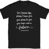 For I Know The Plans For You T-Shirt Christian Pray Praise Worship Jesus God Tee