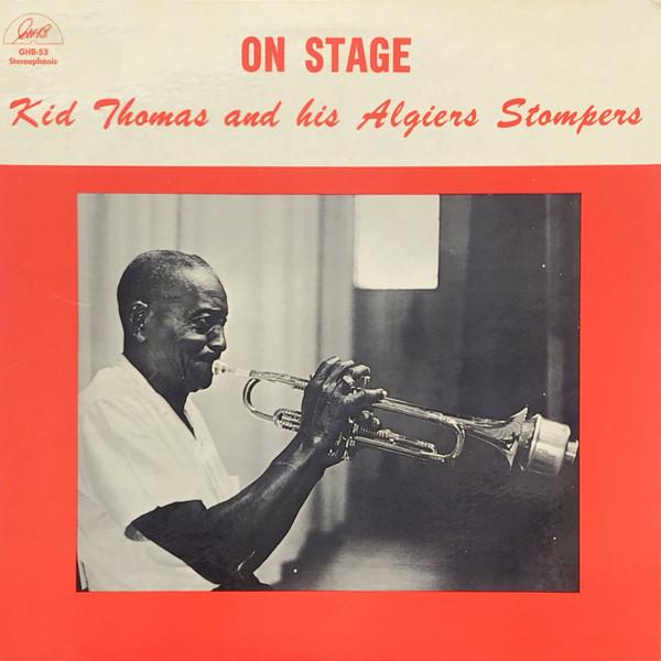 LP Record KID THOMAS  HIS ALGIERS STOMPERS  On Stage GHBS53 G.H.B. US Jazz Used