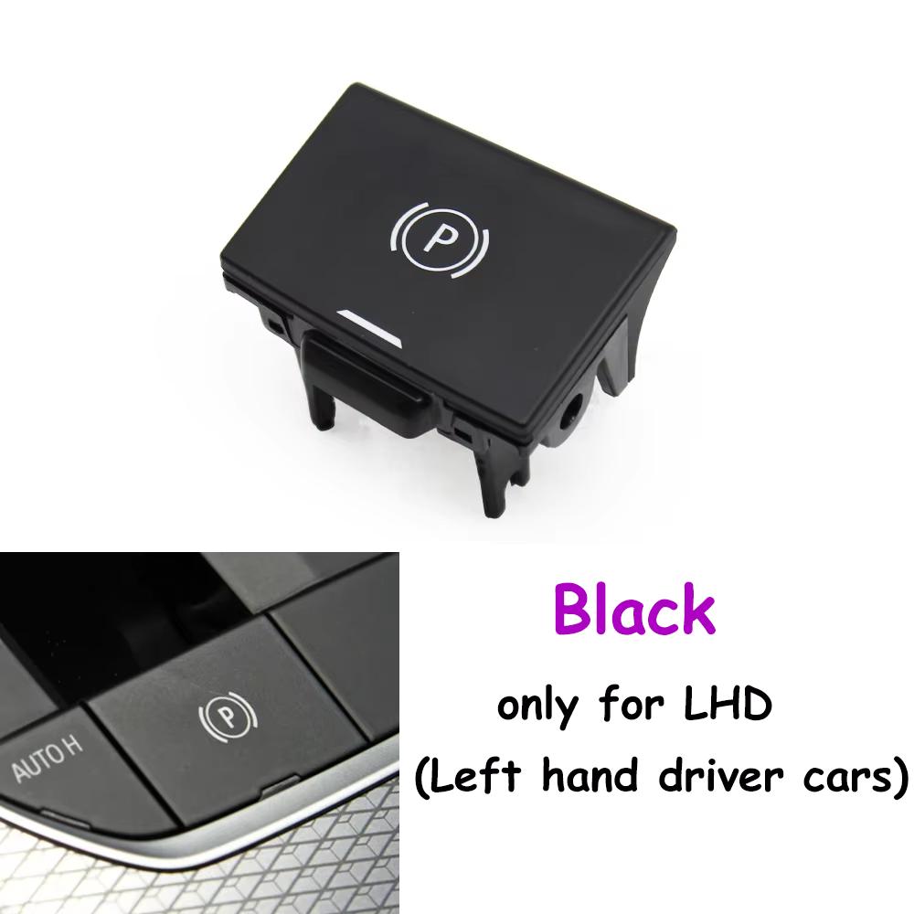 LHD RHD G20 G29 F40 F44 G26 G01 G02 G07 G08 F97 G05 G06 Car Electronic Handbrake Parking Switch Button For BMW 3 4 Z4 X5 X6 X7