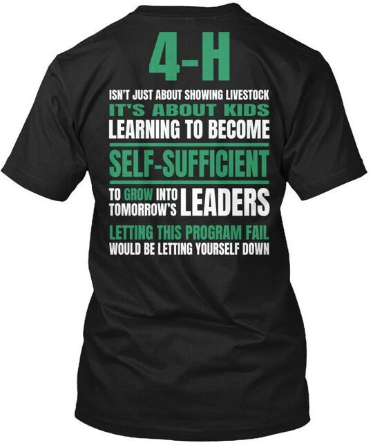 4-h Isnt Just About Showing Livestock - H Isn't It's T-Shirt Tops TeeA S-4XL