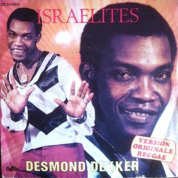 

Пластинка 7 дюймов DESMOND DEKKER Israelites CR310002 Creole Records 1979 Франция Регги Ска Даб Б/у