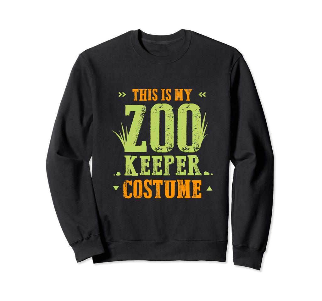 Funny This Is My Zoo Keeper Costume Quote Saying Sweatshirt T-shirt