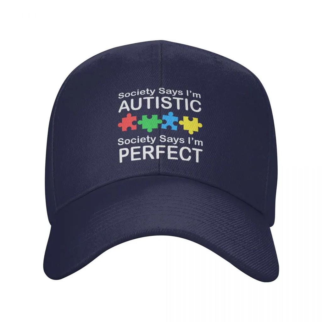 Custom Cool Society Says Im Autistic God Says Im Perfect Baseball Cap Unisex Women Adjustable Unisex Dad Hat Spring Sun Hat