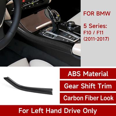 Somente para carros LHD 1 peça de acabamento em faixa lateral de câmbio de carro com aparência de fibra de carbono para BMW Série 5 F10 F11 2011-2017