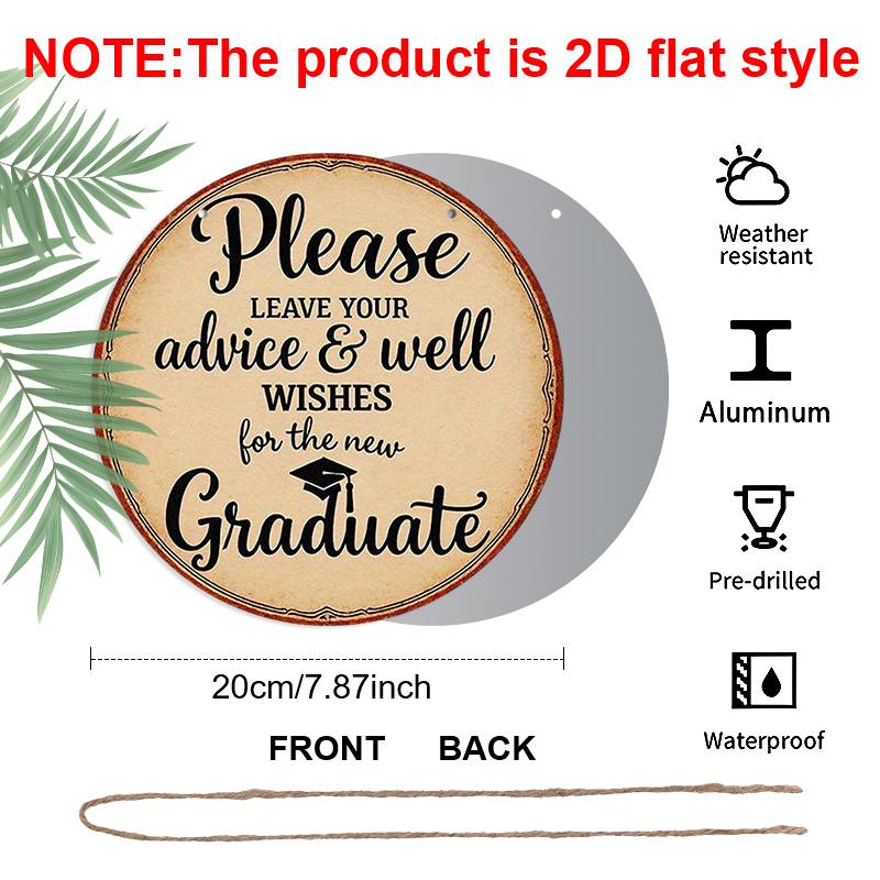 2D Flat, 2D Flat Vintage Graduation Sign - 7.87 Inch Round Aluminum Plaque with Graduation Cap Design, "Please Leave Your Advice & Wishes" Message