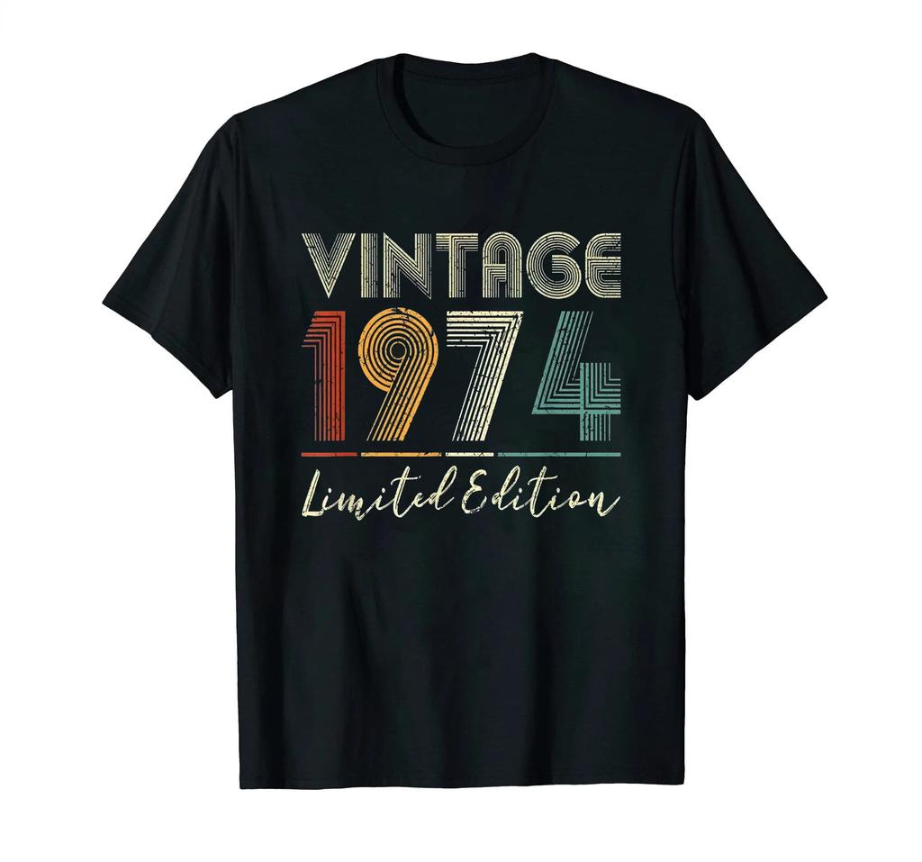Classic Vintage Born in 1974 Retro 70s Style Birthday Year Tshirt Men Women Unisex T Shirt Streetwear Comfort Summer Cotton Tee