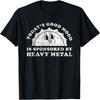 Funny Cute Vintage Retro Heavy Metal or Heavy Metal T-Shirt
