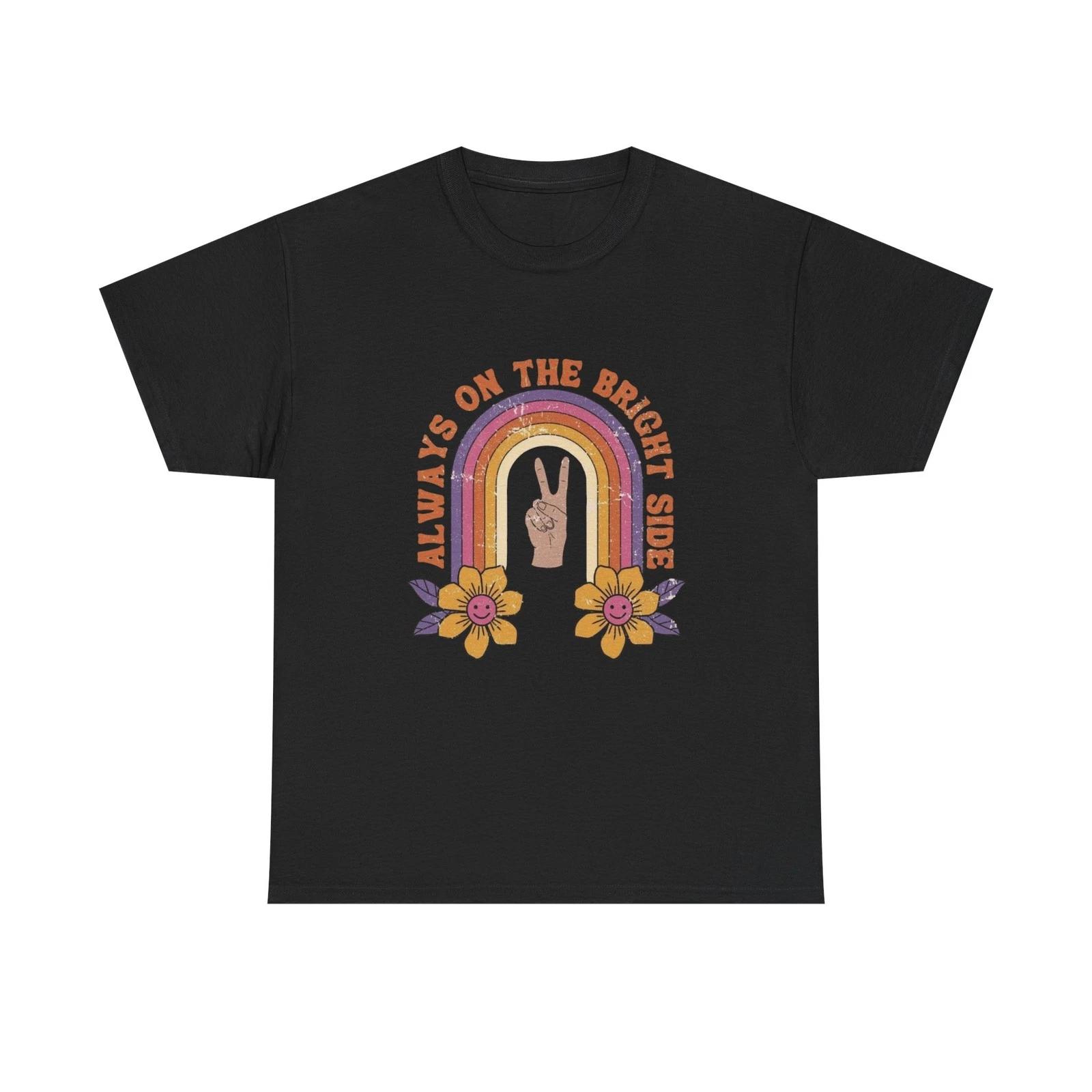 

Always On The Bright Side Graphic T Shirt Unisex Heavy Cotton Tee M