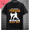 Unisex Funny Karate Graphic TShirt  Keep Training Until The Belt Turns Black Slogan Pure Cotton Shortsleeve Sports Tshirt