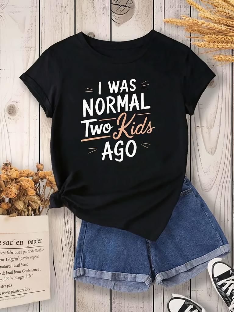 I Am a Normal Women'S T-Shirt - Short-Sleeved Crew Neck Casual Top with Striking White And Orange Text Prints