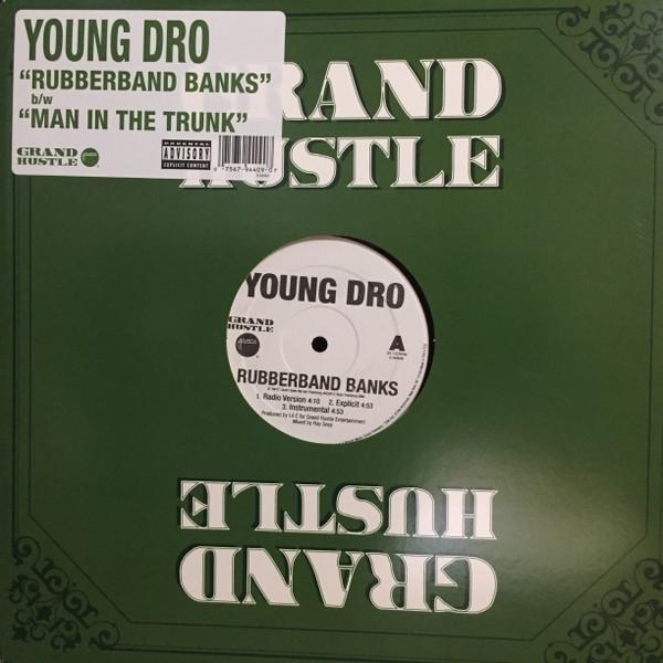 

12inch Record YOUNG DRO - Rubberband Banks / Man In The Trunk 094409 Grand Hustle, A 2006 US Rap & Hip-Hop/R&B Used