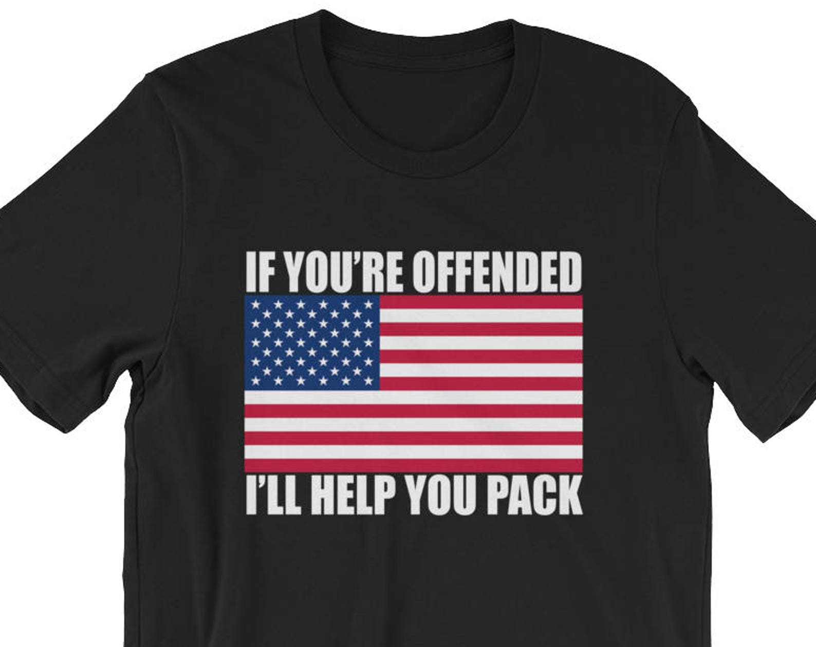 If You re Offended I ll Help You Pack - Unisex T-Shirt M