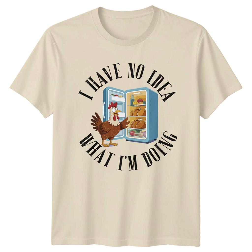 I Have No Idea What TShirt Humor Animal Birthday Gift For Him And Her