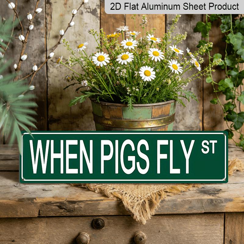 

15.7×3.94inch [Metal Wall Art Decor] Aluminum Decorative Sign - Flying Pig Street | Green with White Lettering, Wall Mountable for Indoor/Outdoor 40cm x 10cm