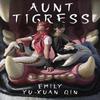 Aunt Tigress by Emily YuXuan Qin Hardback Book 9780756419387