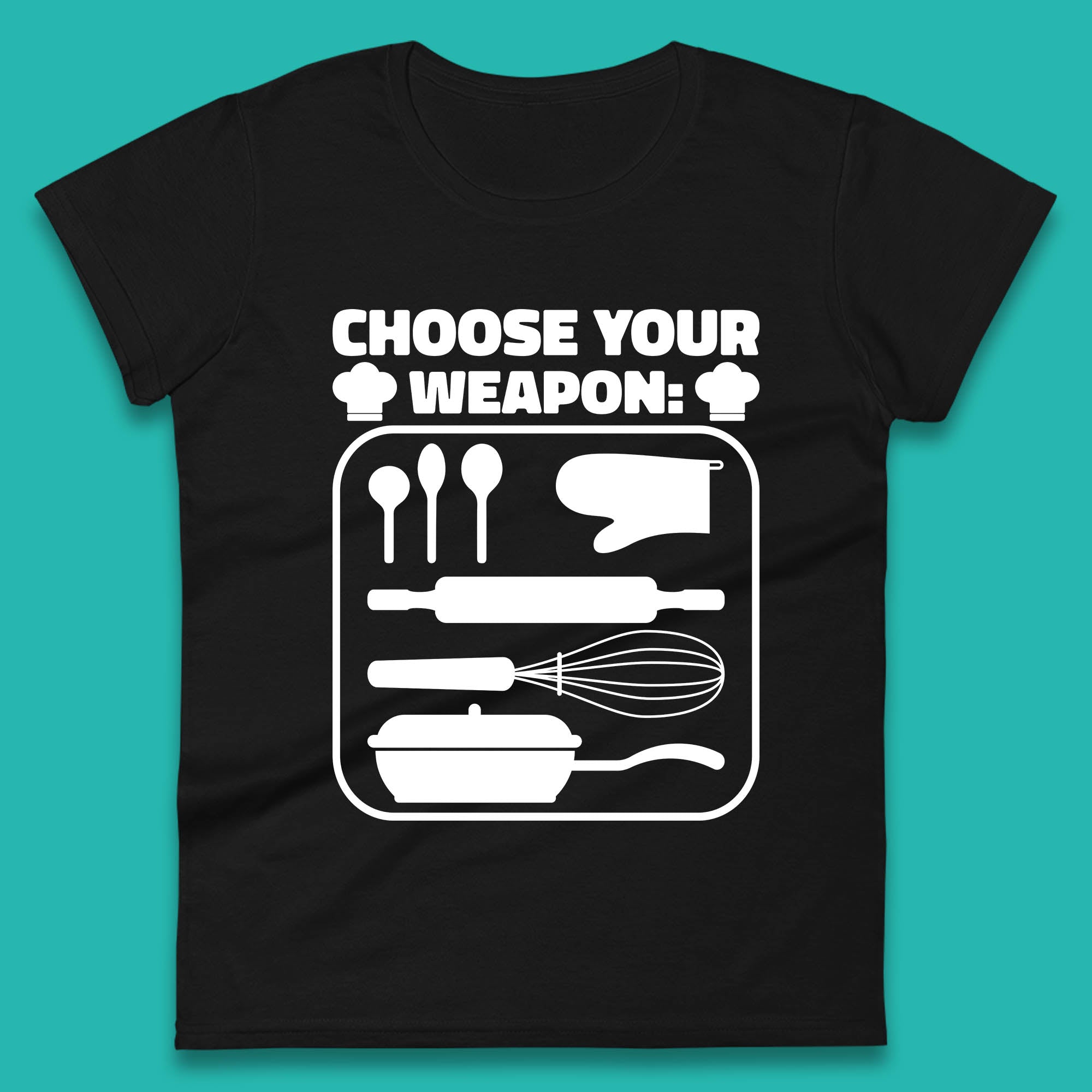 Choose Your Weapon Chef  Funny Cooking Kitchen Baking Weapons Womens Tee T Shirt Mens Tops Unisex Top L
