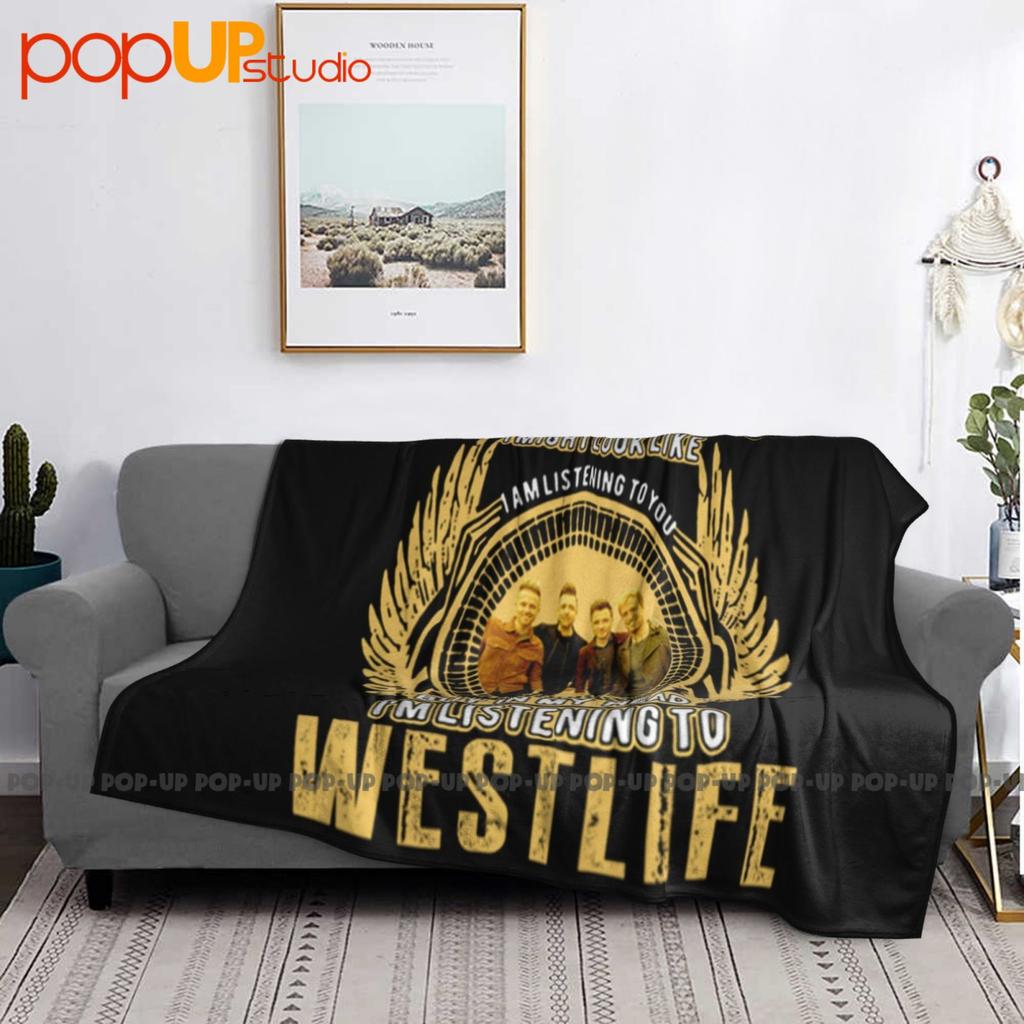 I Might Look Like I Am Listening To You But In My Head I’M Listening To Westlife Blanket Quilt Winter Sofa Cover Bed Covers