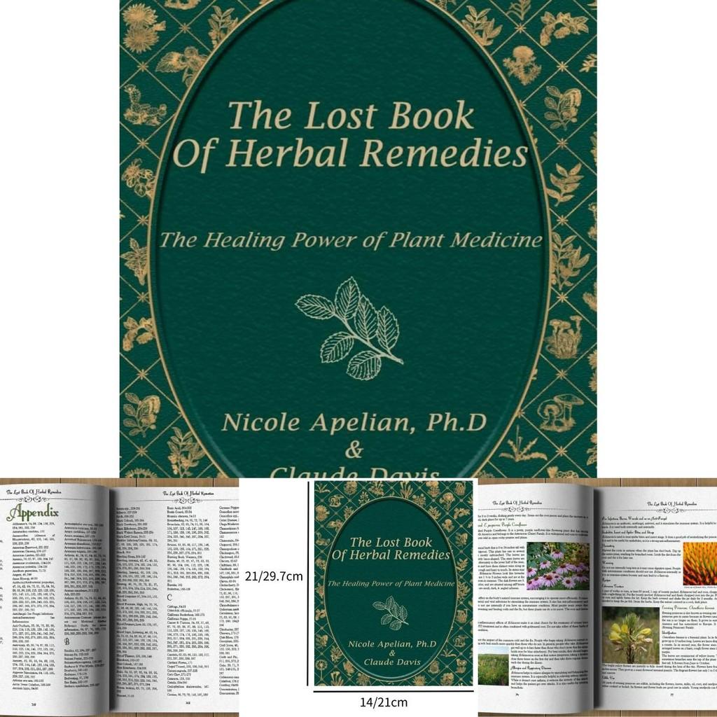 Green Edition The Lost Book Of Herbal Remedies Essential Natural Healing Techniques