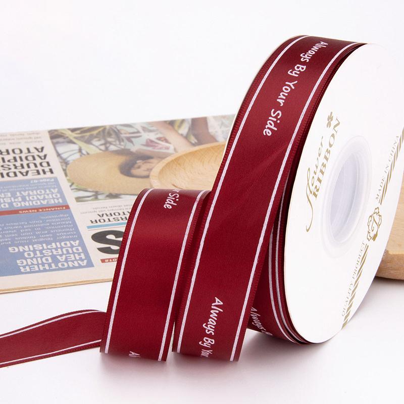 Polyester Letter Ribbon Always By Your Side Printed Ribbon For Flower Wedding Cake Gift Packaging High Quality Bouquet Ribbon