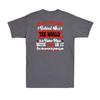 To Person Behind Me The World Is A Better Place With You TShirt Print ON BACK
