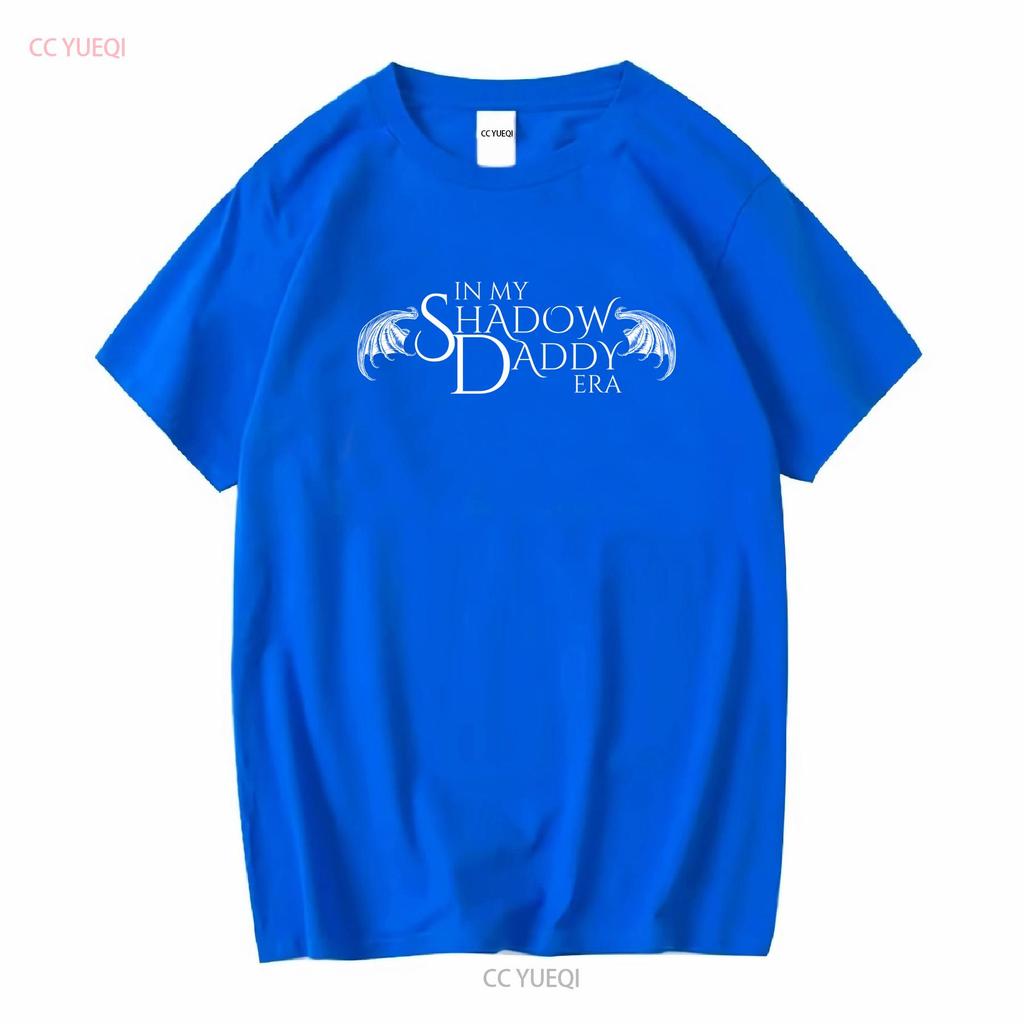 In My Shadow Daddy Era T Shirt Book Lover Dark Romance Bookish for Her Spicy Reader Long or Short Sleeves Vintage Washed Homme