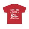 Christmas Cheer And Beer That's Why I'm Here Graphic Tee Shirt