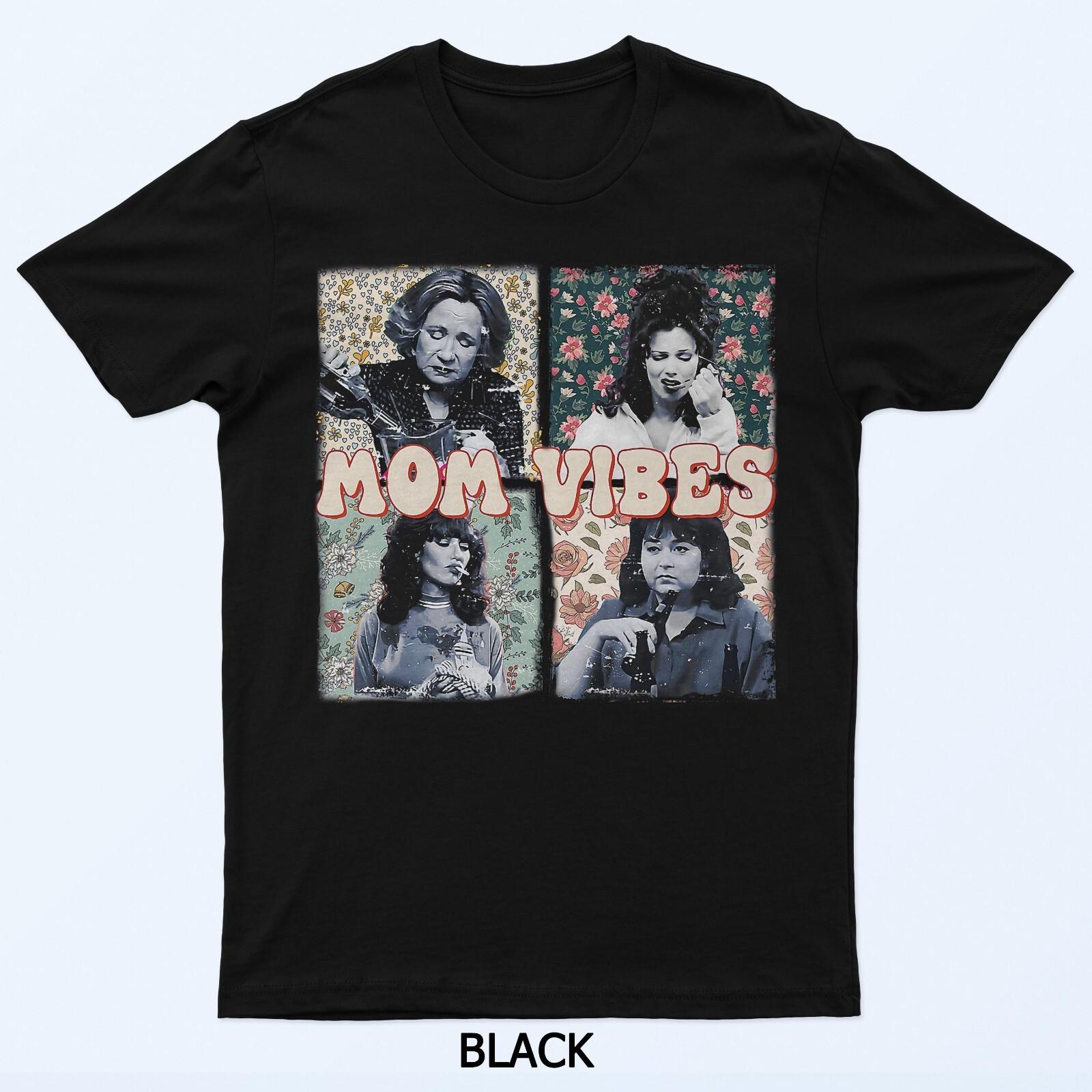 

Retro Nineties Mom Vibes Vintage Mother s Day Women T-Shirt 4XL