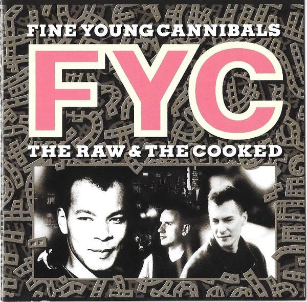 

CD FINE YOUNG CANNIBALS - Raw & The Cooked IRSD8273 I.R.S. Records 1989 US Dance & Electronica Used