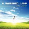 A Banished Land by Jauch Jake Jauch Hardback Book 9781440177682