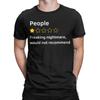 Unisex Unisexs T-Shirt Leute Absoluter Albtraum Würde Nicht Empfehlen unisex Humor Hipster 100% Baumwolle T-Shirt T-Shirt Kleidung Übergröße