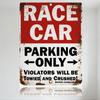 Vintage Race Car Parking Only Metal Sign, Rustic Distressed Metal Tin Sign with Warning Text for Bar Garage Man Cave Wall Decor,