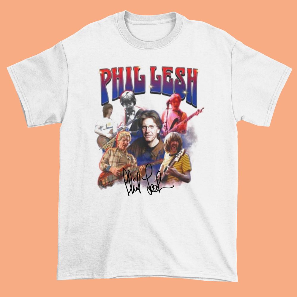 Signature Phil Lesh White Full Size S To 4XL Shirt Gift For Fan NI1126 Unisex T-Shirt XXL