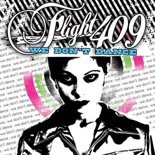 

CD FLIGHT 409 - We Don t Dance RADC024 Japan ObiMusic Others Used