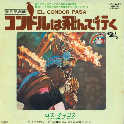 7-Zoll-Schallplatte LOS CHACOS - El Condor Pasa / Fuga Boliviana HIT2145 Barclay 1974 Japan World Music Used