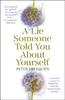 A Lie Someone Told You About Yourself by Peter Ho Davies Paperback Book 9780340980293