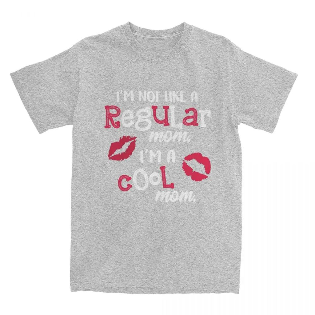 Men Women's I'm Not Like A Regular Mom I'm A Cool Mom T-Shirts Merch Fashion Funny Mothers Day Gift T Shirt