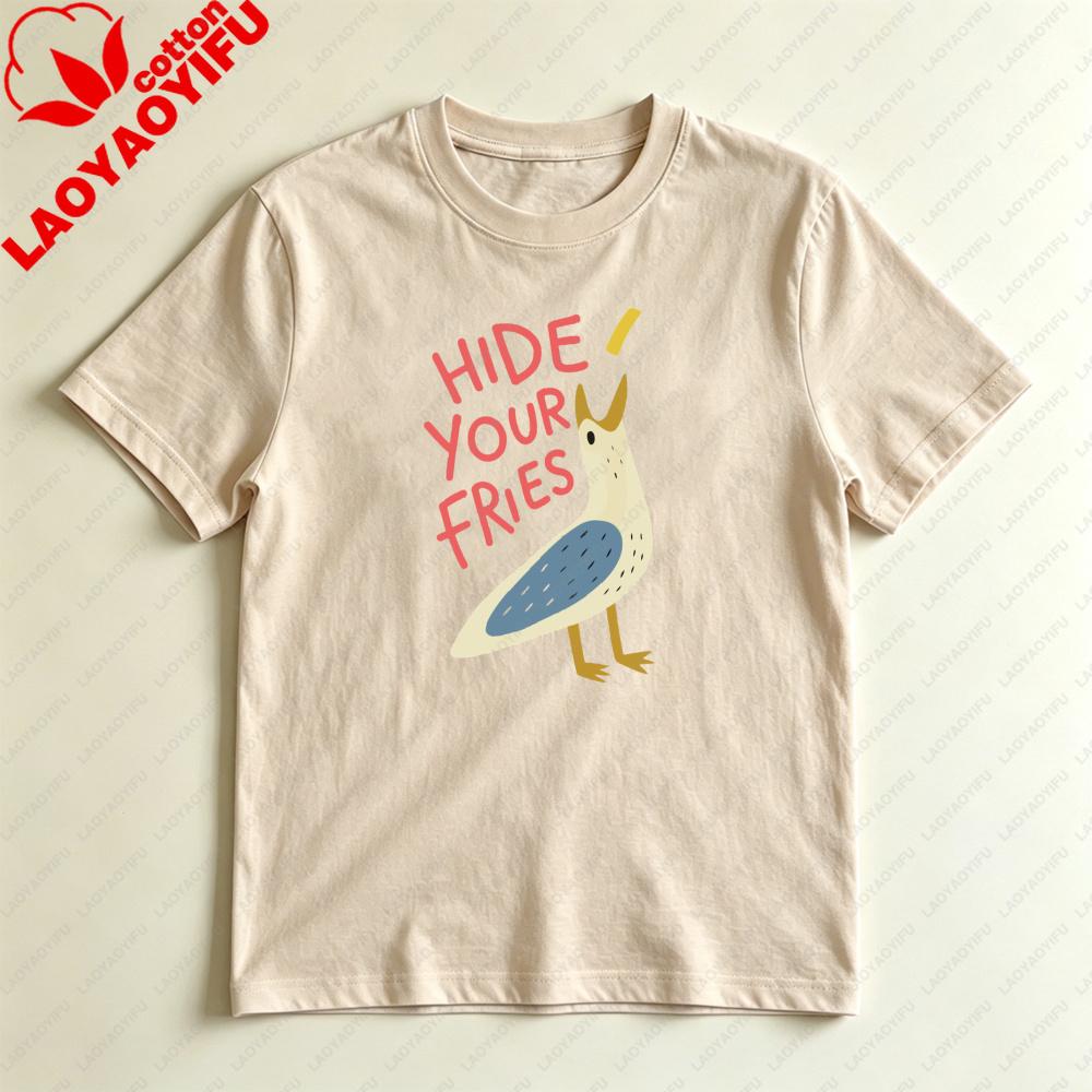 Hide Your Fries Bird Graphic Unisex Tshirt Casual Summer Short Sleeve Cotton Fashion Harajuku Aesthetic Top For Gift Streetwear